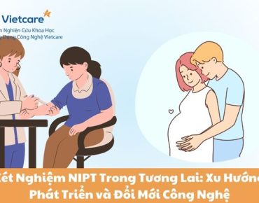 Xét Nghiệm NIPT Trong Tương Lai: Xu Hướng Phát Triển và Đổi Mới Công Nghệ